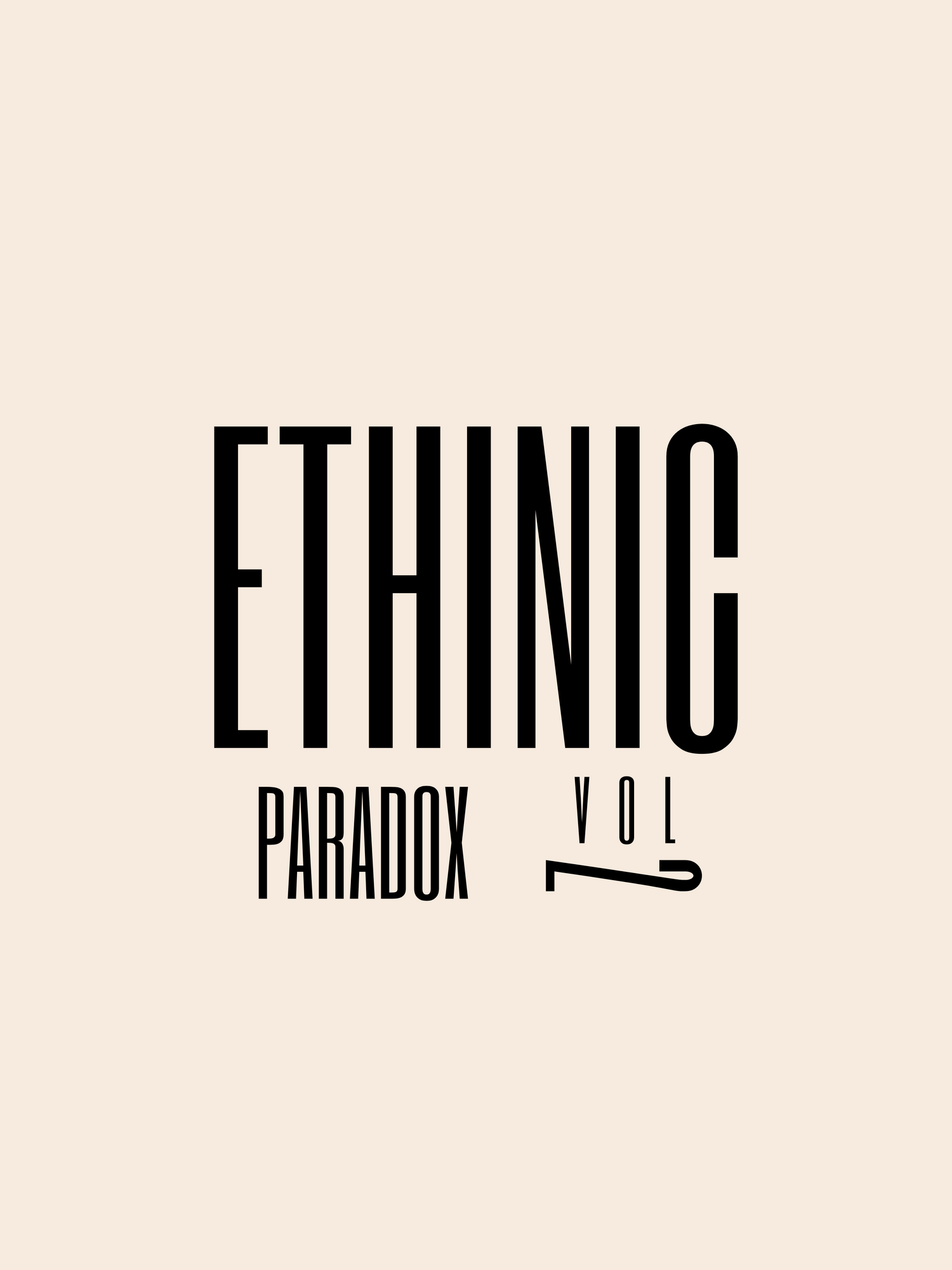 ETHINIC PARADOX